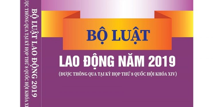 BỘ LUẬT LAO ĐỘNG 2019