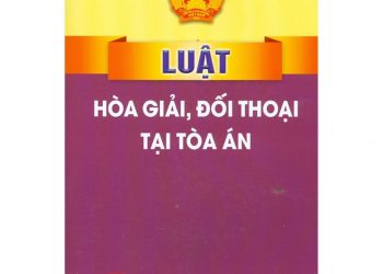 LUẬT HÒA GIẢI, ĐỐI THOẠI TẠI TÒA ÁN 2020