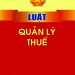 LUẬT QUẢN LÝ THUẾ 2019