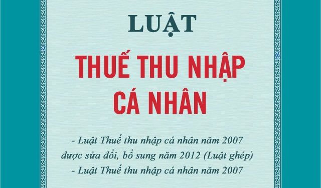 LUẬT THUẾ THU NHẬP CÁ NHÂN 2007