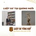 LUẬT SƯ TẠI TỈNH QUẢNG NGÃI