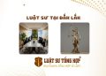 LUẬT SƯ TẠI ĐẮK LẮK
