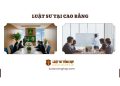 LUẬT SƯ TẠI CAO BẰNG