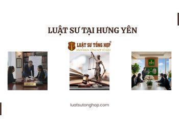LUẬT SƯ TẠI HƯNG YÊN