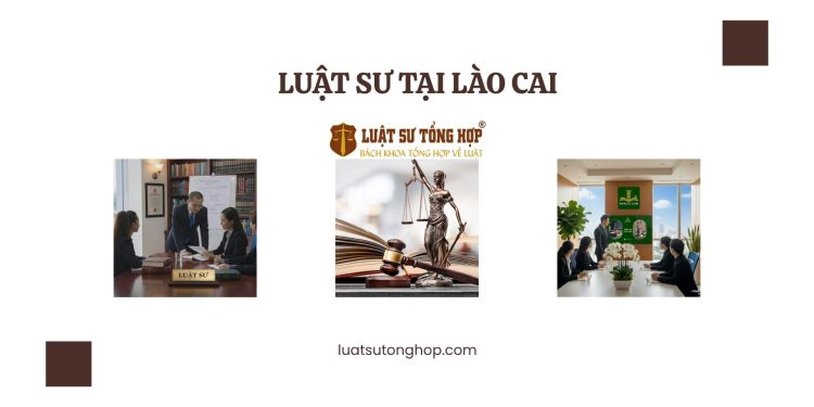 LUẬT SƯ TẠI LÀO CAI