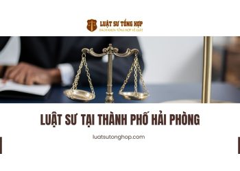 LUẬT SƯ TẠI HẢI PHÒNG