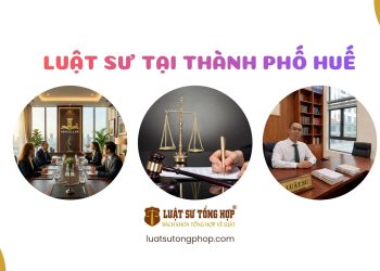 LUẬT SƯ TẠI HUẾ