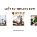 LUẬT SƯ TẠI LẠNG SƠN
