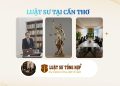 LUẬT SƯ TẠI CẦN THƠ