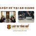 Luật sư tại tỉnh An Giang